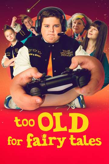 Too Old for Fairy Tales Poster
