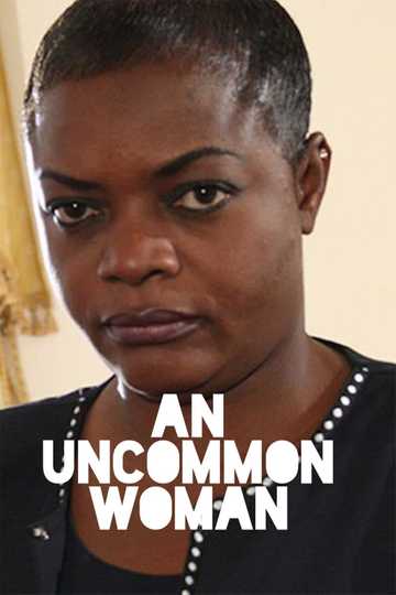 An Uncommon Woman