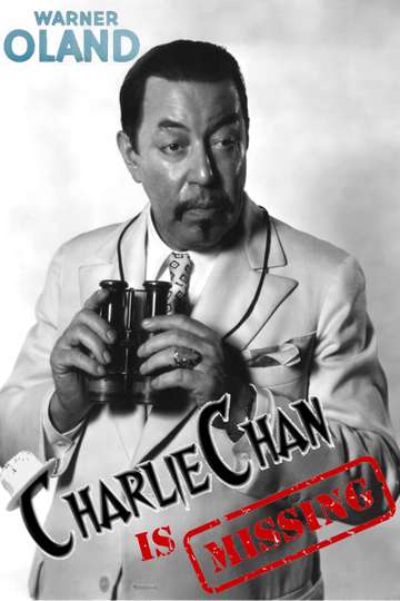 Charlie Chan Is Missing The Last Days of Warner Oland Poster