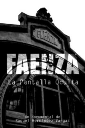 Faenza La Pantalla Oculta Poster