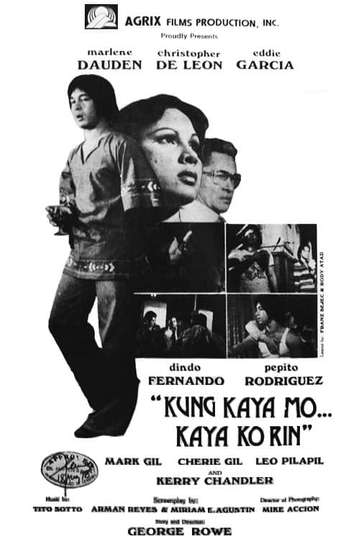 Kung Kaya Mo Kaya Ko Rin Poster