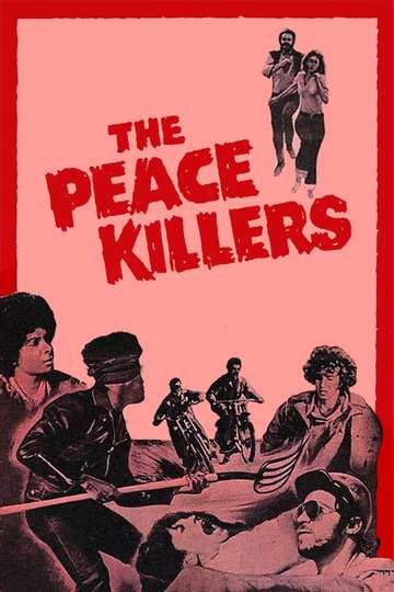 The Peace Killers Poster