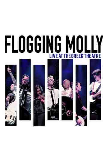 Flogging Molly: Live at the Greek Theatre