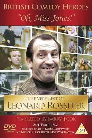 Oh Miss Jones The Very Best of Leonard Rossiter