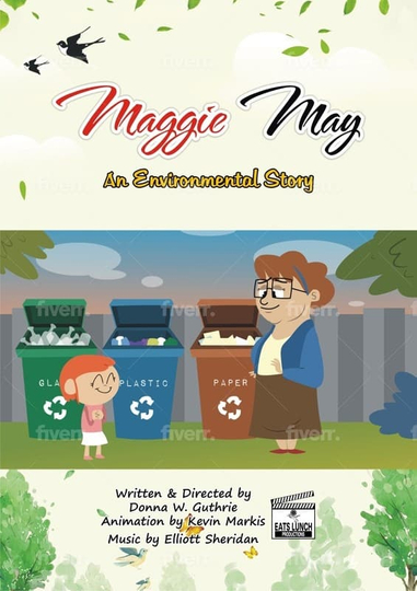 Maggie May  An Environmental Story