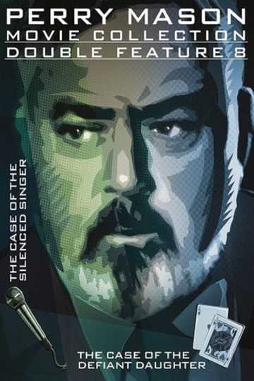 Perry Mason: The Case of the Silenced Singer Poster