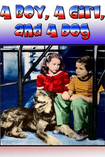 A Boy a Girl and a Dog Poster
