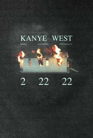 Kanye West: DONDA Experience Performance 2 22 22 Poster