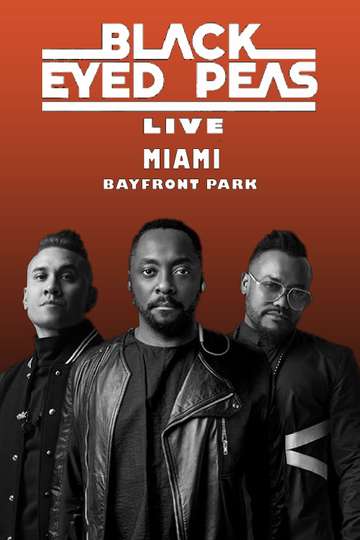 Black Eyed Peas Live at Miami Poster