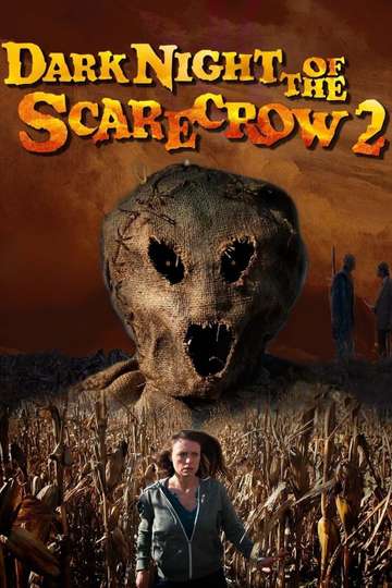 Dark Night of the Scarecrow 2 Poster