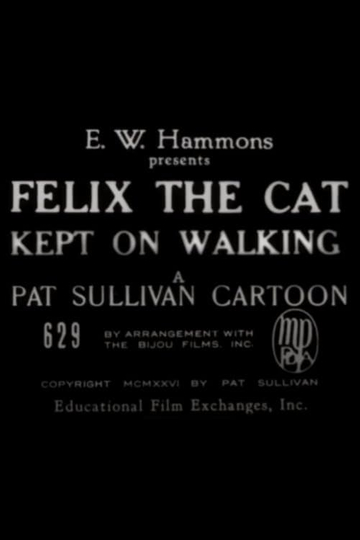 Felix the Cat Kept On Walking