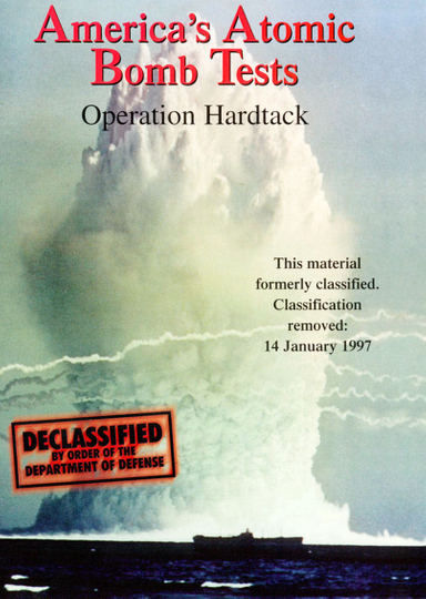 Americas Atomic Bomb Tests Operation Hardtack