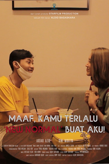 Maaf Kamu Terlalu New Normal Buat Aku Poster