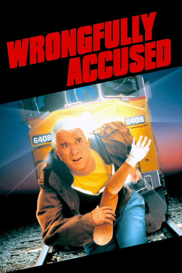 Wrongfully Accused Poster