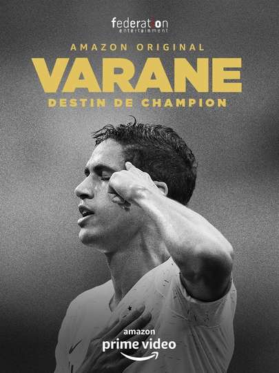 Varane: Destin de Champion Poster