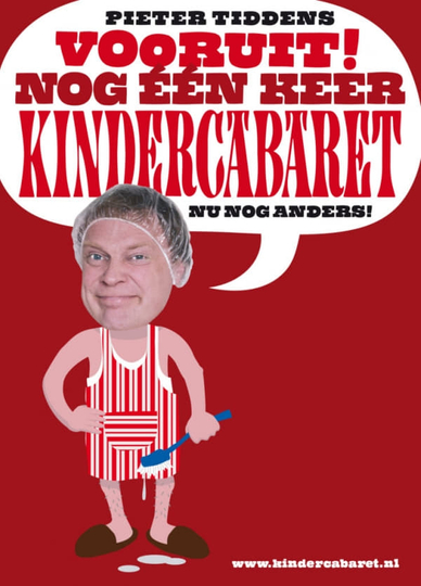 Pieter Tiddens Vooruit Nog Één Keer Kindercabaret Nu Nog Anders