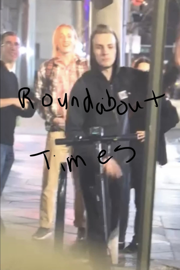 Roundabout Times Poster