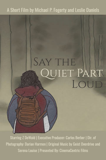 Say the Quiet Part Loud