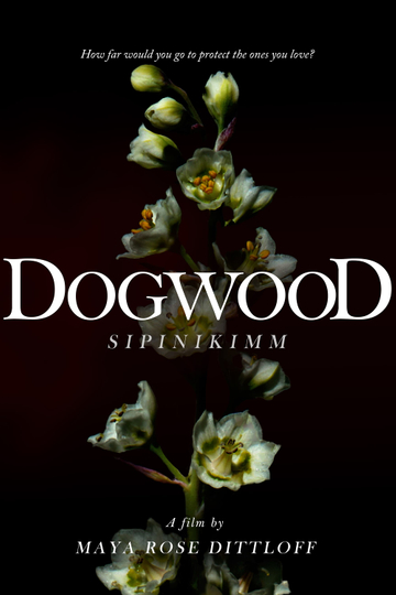 Dogwood Sipinikimm Poster