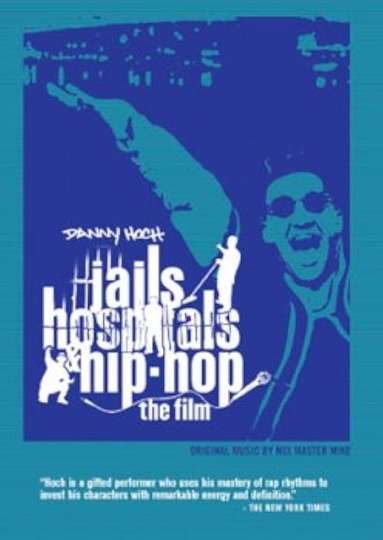 Jails Hospitals  HipHop Poster