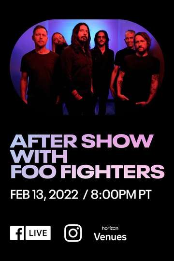 Foo FightersSuperbowl LVI Aftershow in Virtual Reality Poster