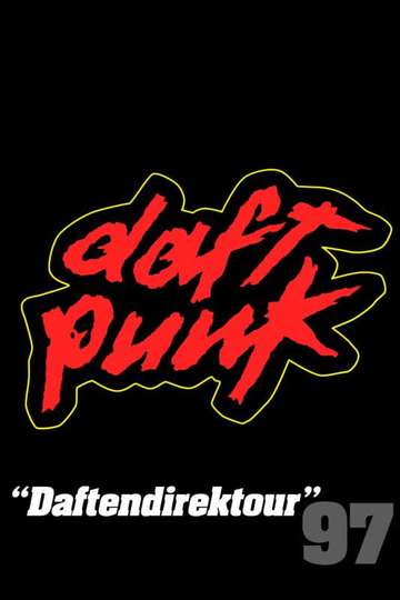 Daft Punk: "Daftendirektour" 97 Poster