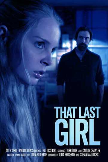 That Last Girl Poster