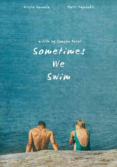 Sometimes We Swim Poster