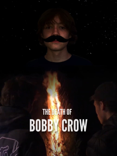 The Death of Bobby Crow Poster