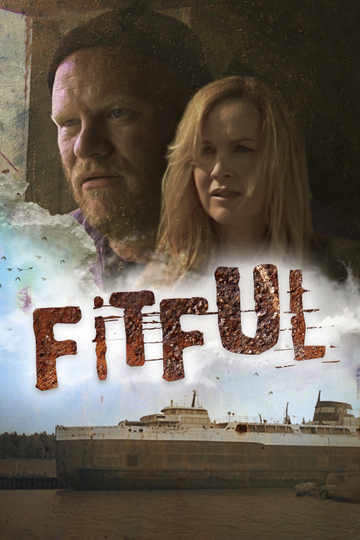 Fitful The Lost Directors Cut Poster