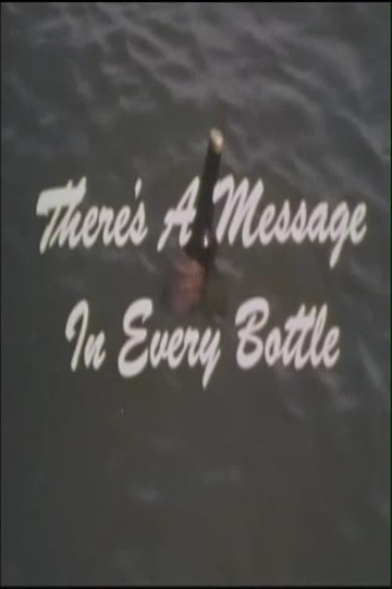 Theres A Message In Every Bottle