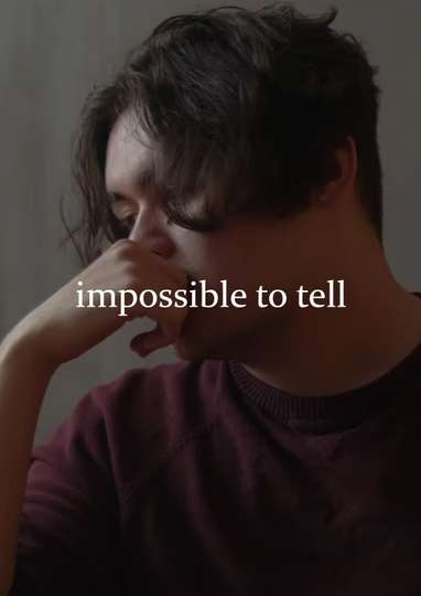 Impossible to Tell Poster