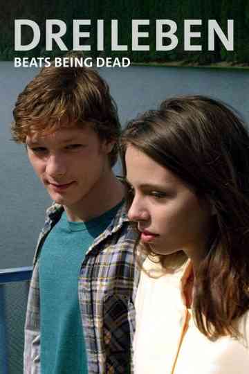 Dreileben: Beats Being Dead Poster