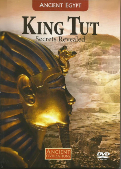 King Tut Secrets Revealed