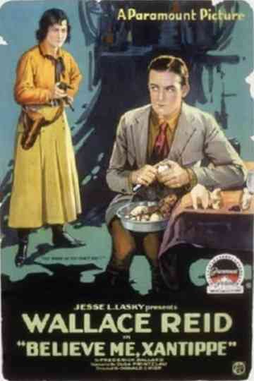 Believe Me, Xantippe Poster