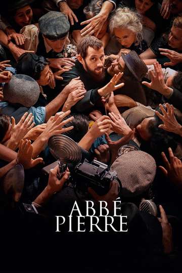 Abbé Pierre - A Century of Devotion Poster