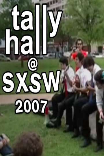 Tally Hall  Live at SXSW 2007 Poster