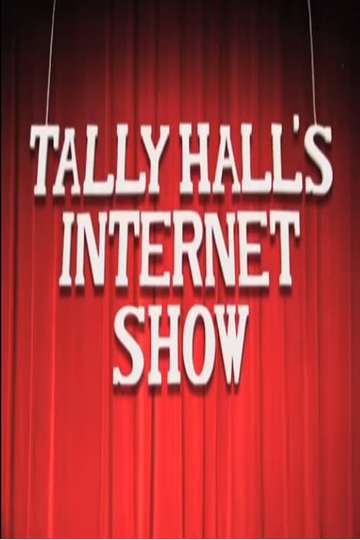 Tally Halls Internet Show Poster