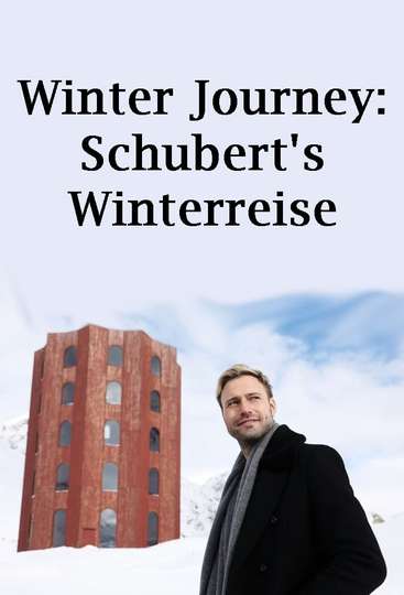 Winter Journey Schuberts Winterreise Poster