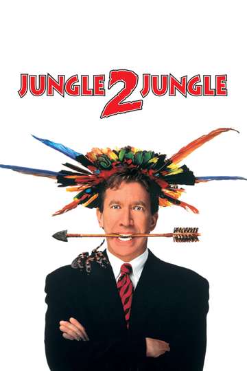 Jungle 2 Jungle (1997) Stream and Watch Online | Moviefone
