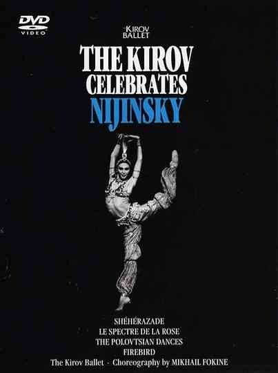 The Kirov Celebrates Nijinsky