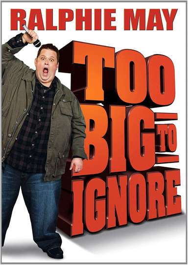 Ralphie May Too Big to Ignore