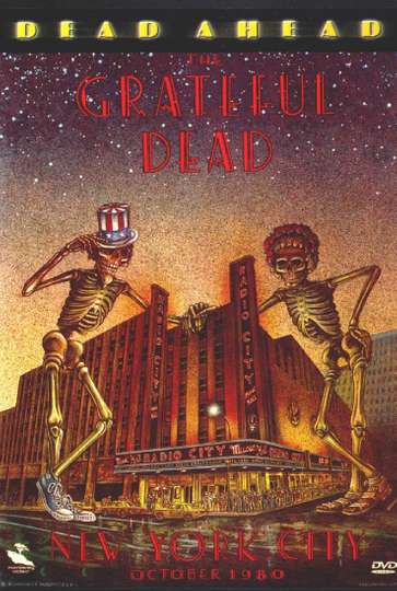 Grateful Dead Dead Ahead Poster