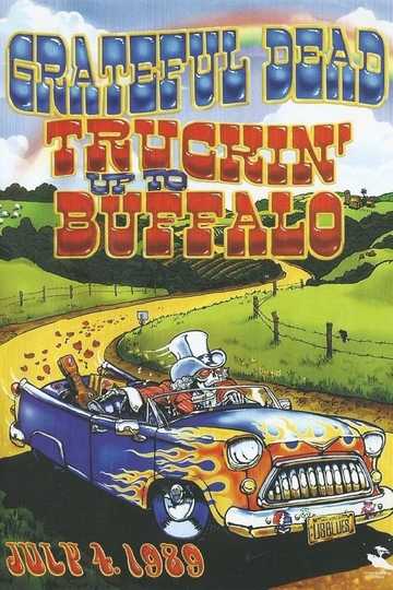 Grateful Dead: Truckin Up to Buffalo Poster