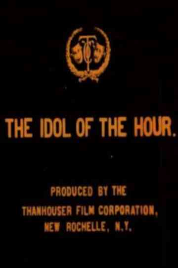 The Idol of the Hour