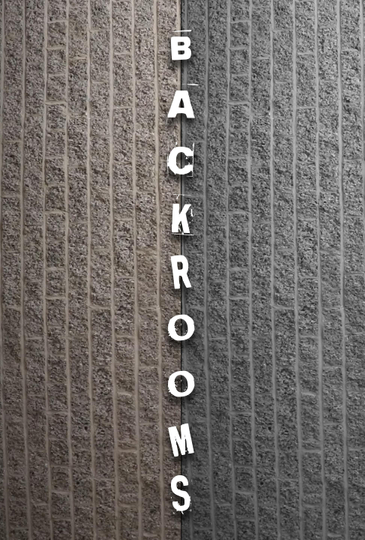 B A C K R O O M S Poster