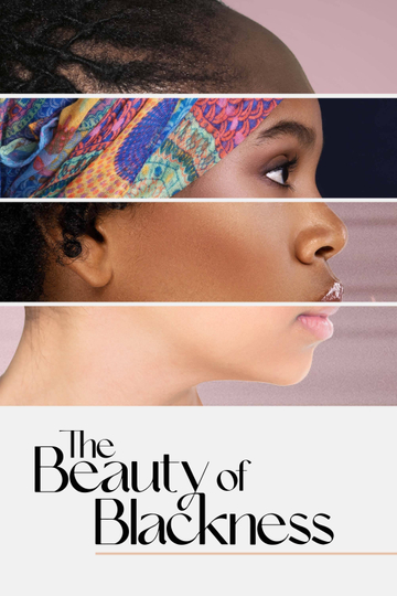 The Beauty of Blackness Poster