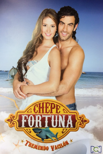 Chepe Fortuna Poster