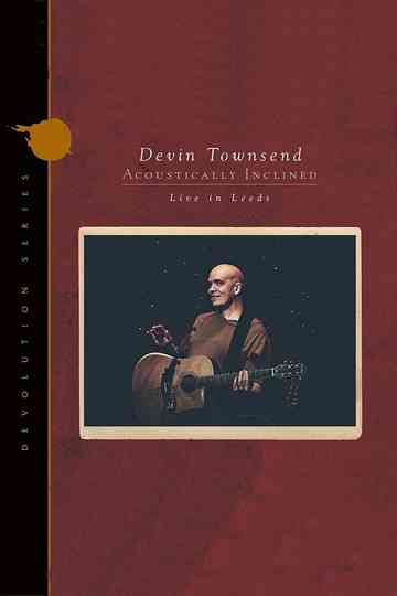 Devin Townsend  Acoustically Inclined Live In Leeds