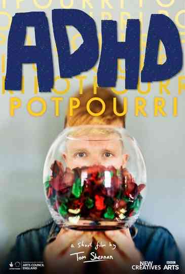 ADHD POTPOURRI